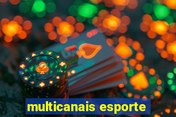 multicanais esporte